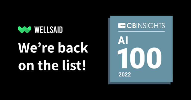 WellSaid Labs named to top 100 by CB Insights