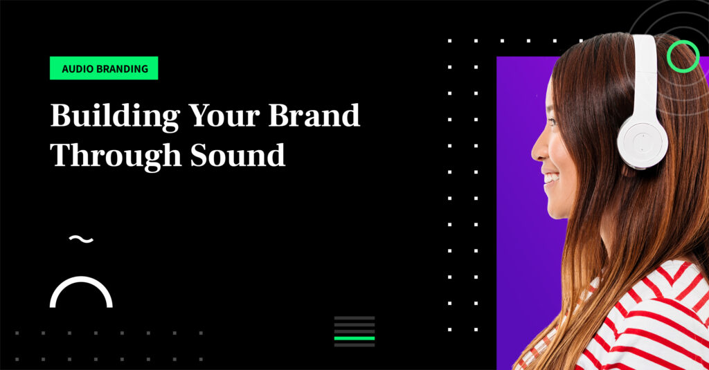 Audio Branding with voice can enhance your brand